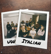 Two polaroid pictures showing the group of students who came to the first Italian Club event. The students sit around a table, eating pizza and posing for a picture. Written below the pictures are the words "UW Italian Club".